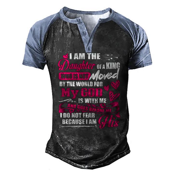 I Am The Daughter Of A King Fathers Day For Women Men's Henley Raglan T-Shirt