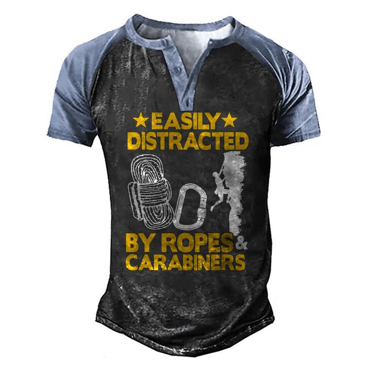 Easily Distracted By Ropes & Carabiners Rock Climbing Men's Henley Raglan T-Shirt