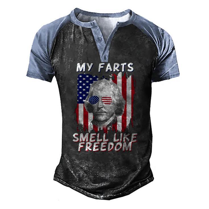 My Farts Smell Like Freedom Jefferson 4Th July Flag Men's Henley Raglan T-Shirt