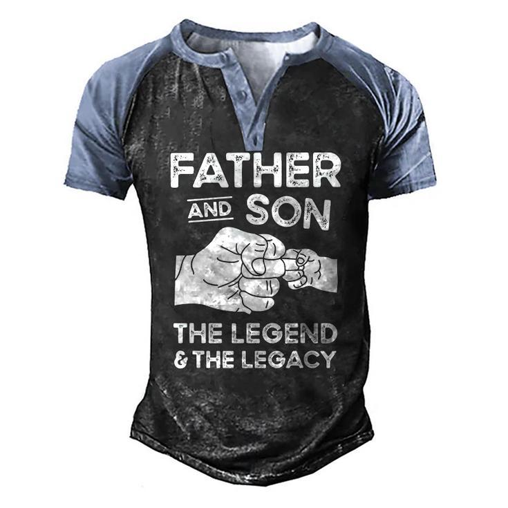 Father And Son The Legend And The Legacy Fist Bump Matching Men's Henley Raglan T-Shirt