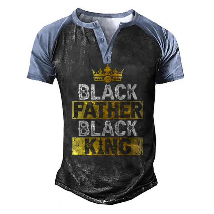 Mens Fathers Day Black Father Black King African American Dad Men's Henley Raglan T-Shirt