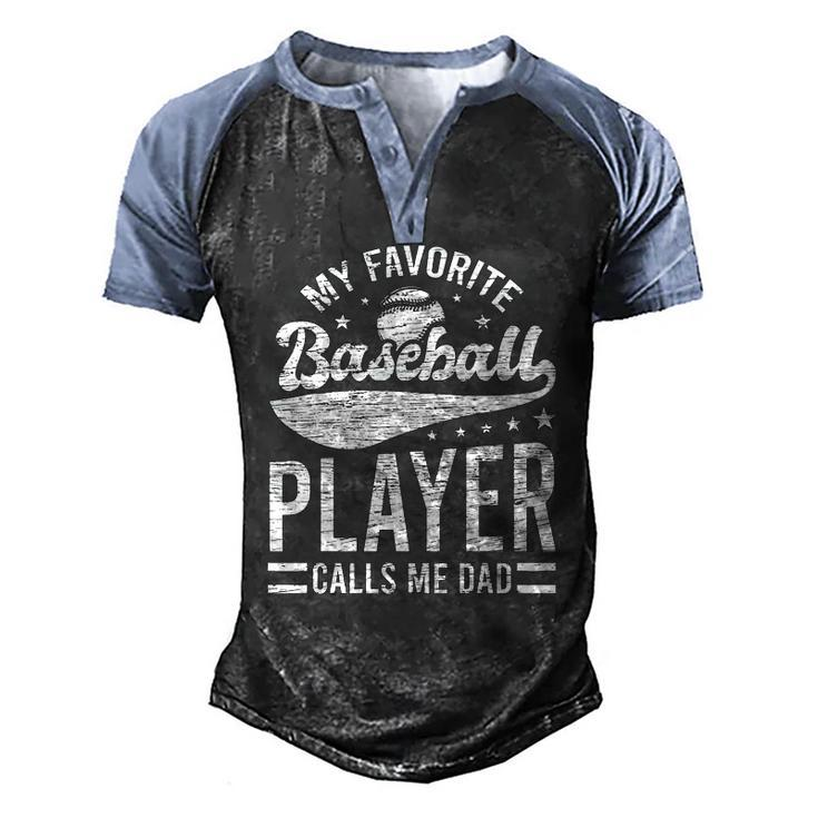 My Favorite Baseball Player Calls Me Dad Catcher Baseball Men's Henley Raglan T-Shirt