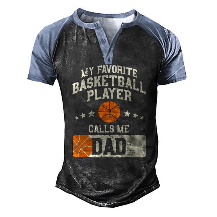 Mens Favorite Basketball Player Dad Family Baller Daddy Papa Men Men's Henley Raglan T-Shirt