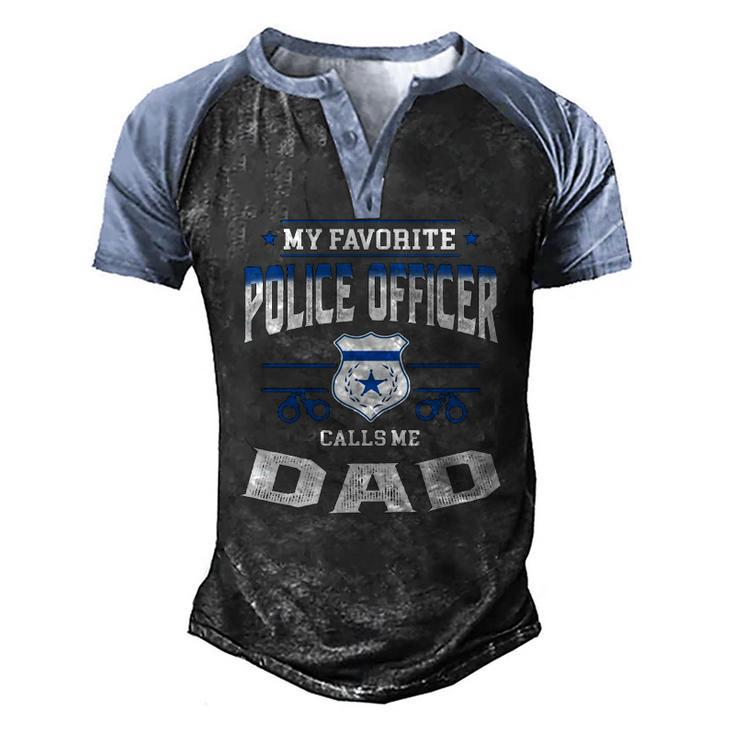 Mens My Favorite Police Officer Calls Me Dad Fathers Day Men's Henley Raglan T-Shirt