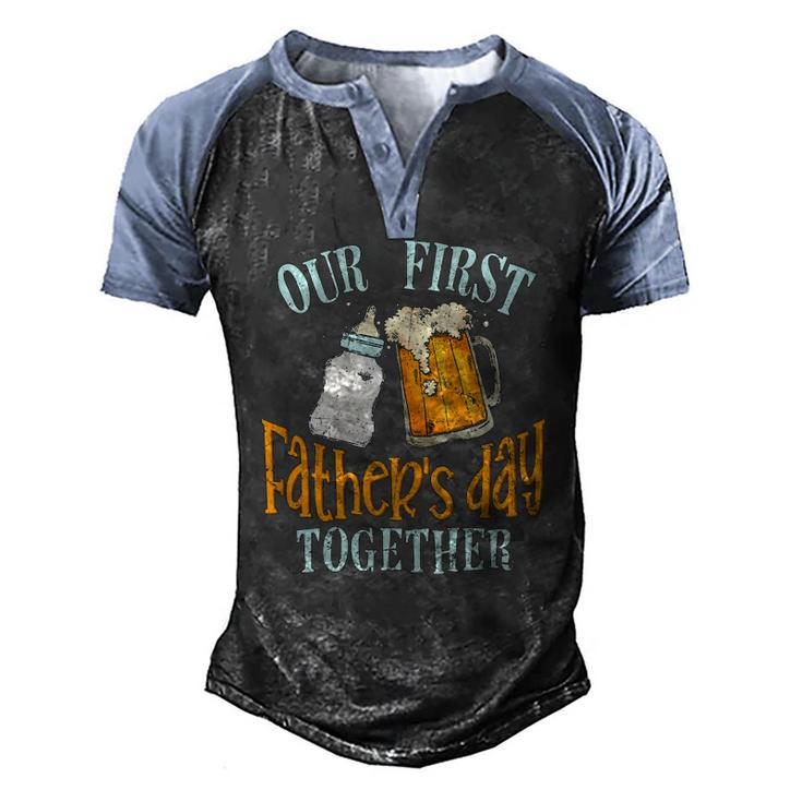 Our First Fathers Day Together Dad And Son Daughter Men's Henley Raglan T-Shirt
