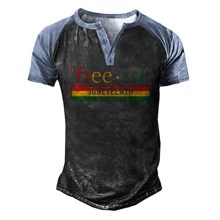 Free Ish Since 1865 With Pan African Flag For Juneteenth Men's Henley Raglan T-Shirt