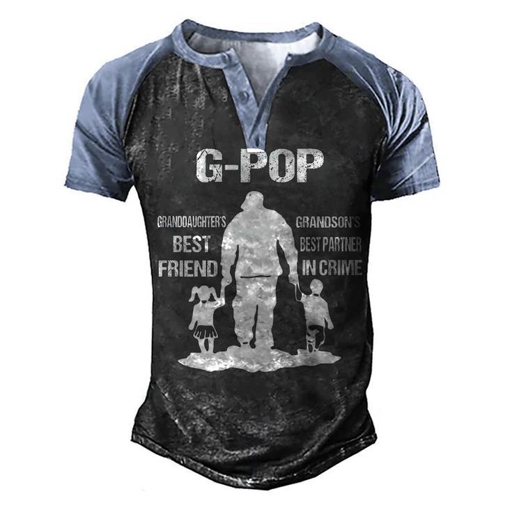 G Pop Grandpa Gift   G Pop Best Friend Best Partner In Crime Men's Henley Shirt Raglan Sleeve 3D Print T-shirt