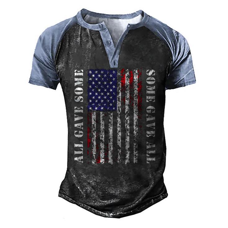 All Gave Some Some Gave All 4Th Of July Us Flag Men's Henley Raglan T-Shirt