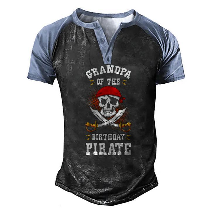 Grandpa Of The Birthday Pirate Themed Matching Bday Party Men's Henley Raglan T-Shirt