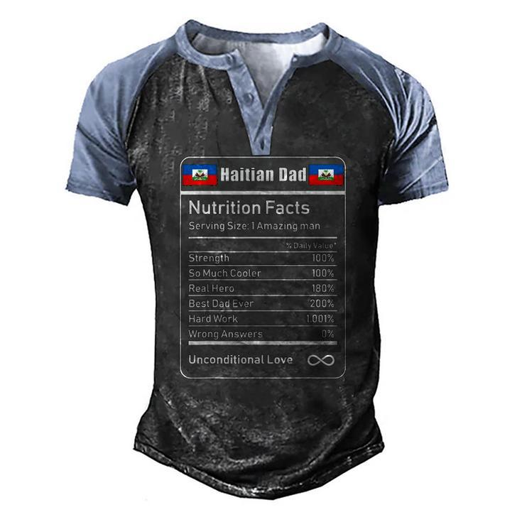 Haitian Dad Nutrition Facts Fathers Day Men's Henley Raglan T-Shirt