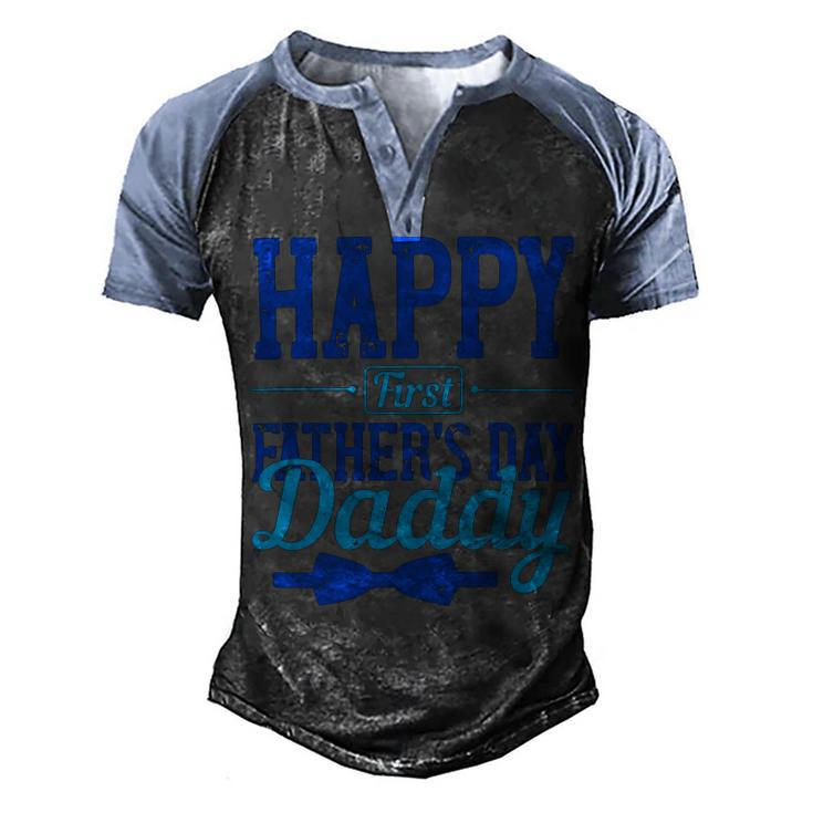 Happy First Fathers Day Daddy Men's Henley Shirt Raglan Sleeve 3D Print T-shirt