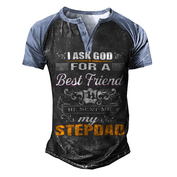 He Sent Me Stepdad Men's Henley Shirt Raglan Sleeve 3D Print T-shirt