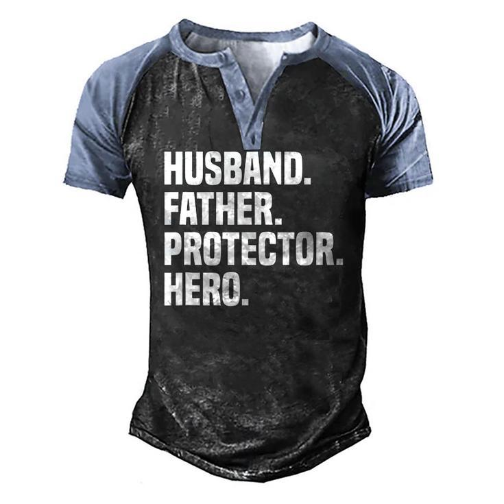 Mens Husband Father Protector Hero Fathers Day Men's Henley Raglan T-Shirt