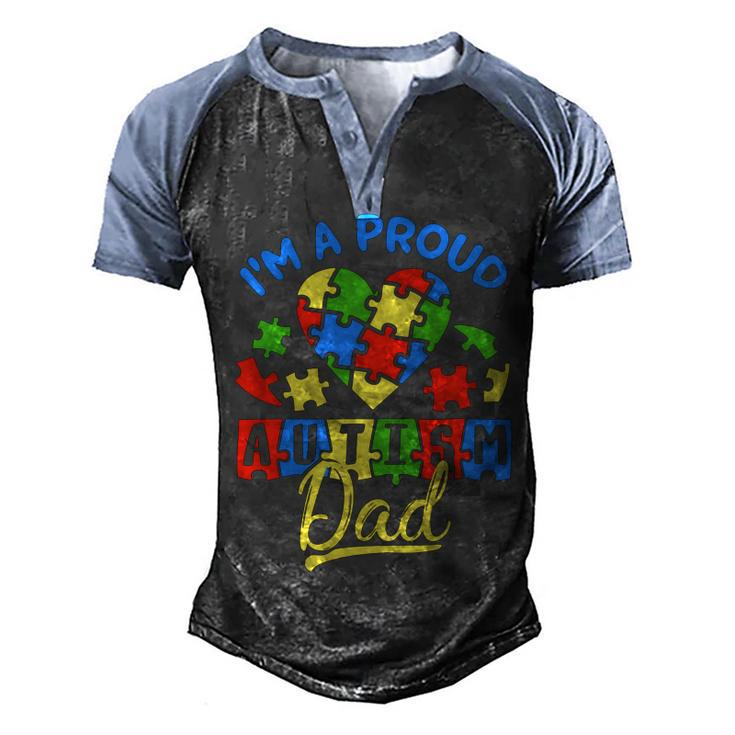 Im A Proud Autism Dad Autism Awareness Autistic Men's Henley Shirt Raglan Sleeve 3D Print T-shirt