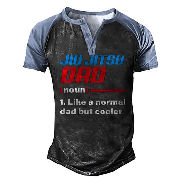 Jiu Jitsu Dad Definition Fathers Day Idea Men's Henley Raglan T-Shirt