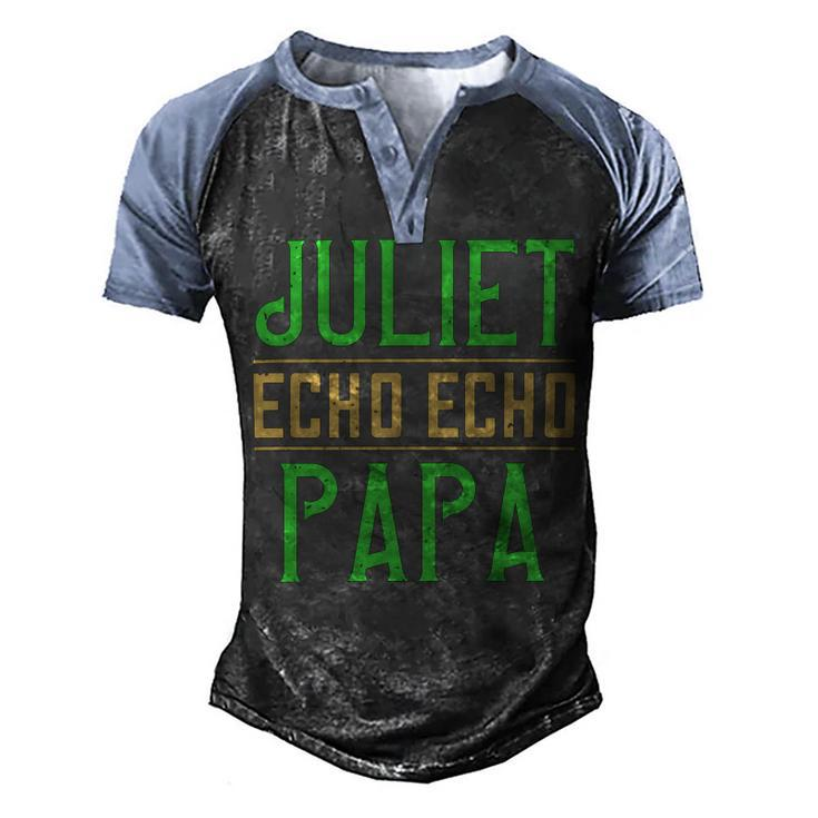 Juliet Echo Echo Papa Papa T-Shirt Fathers Day Gift Men's Henley Shirt Raglan Sleeve 3D Print T-shirt