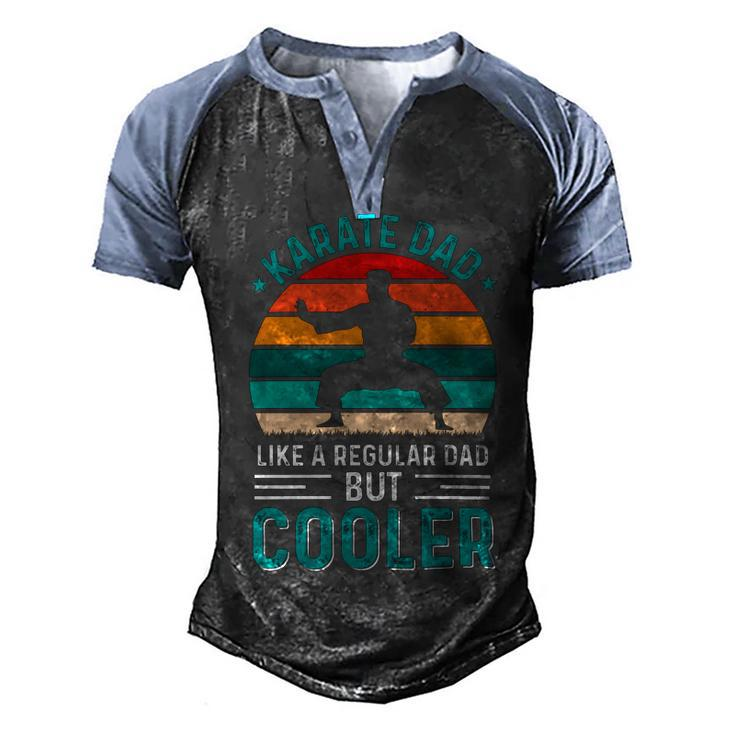 Karate Dad Like Regular Dad Only Cooler Fathers Day Gift Men's Henley Shirt Raglan Sleeve 3D Print T-shirt