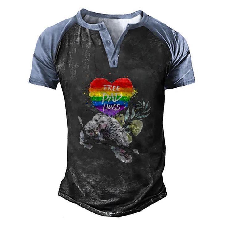 Lgbt Pride Daddy Owl Rainbow Free Dad Hugs Fathers Day Men's Henley Raglan T-Shirt