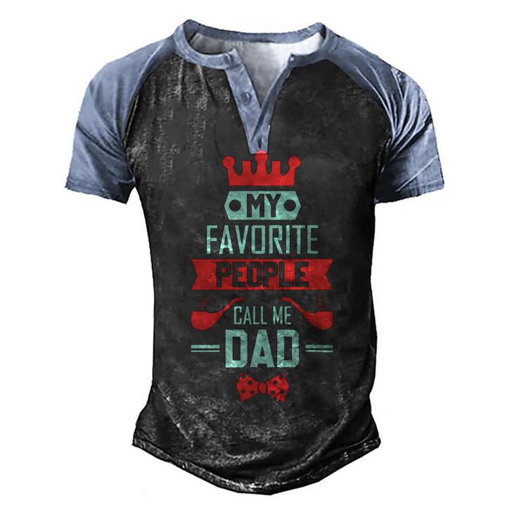 Mens My Favorite People Call Me Pop Fathers Day Men's Henley Shirt Raglan Sleeve 3D Print T-shirt
