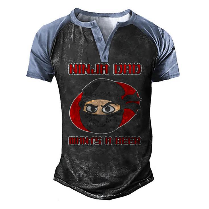 Ninja Family For Men Ninja Dad Wants A Beer Men's Henley Raglan T-Shirt