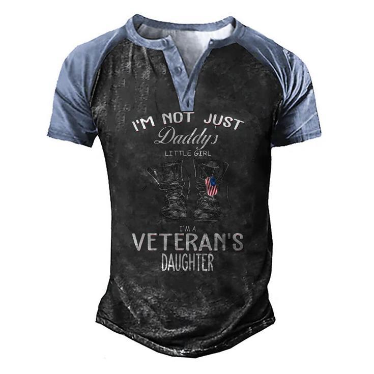 Womens Im Not Just Daddys Little Girl Im Veterans Daughter V-Neck Men's Henley Raglan T-Shirt
