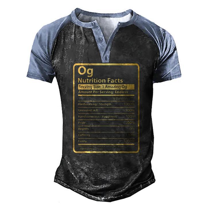 Og Nutrition Facts Fathers Day For Og Men's Henley Raglan T-Shirt