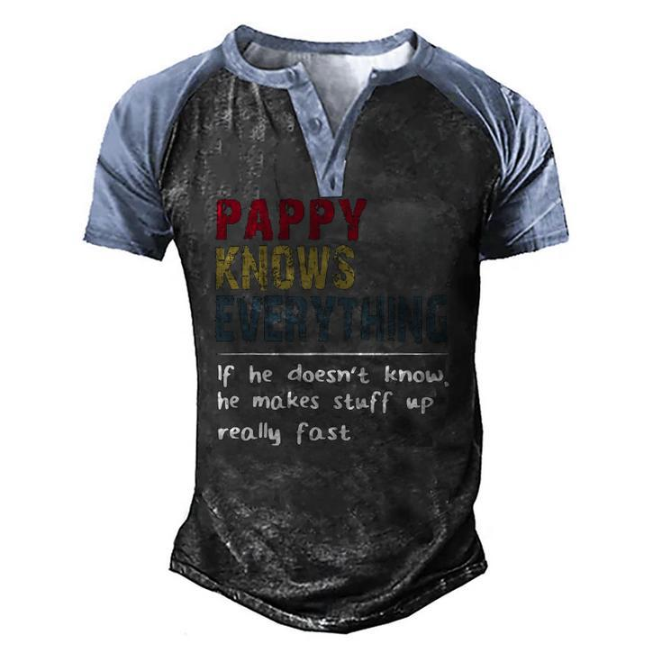 Pappy Knows Everything If He Doesnt Know Fathers Day Men's Henley Raglan T-Shirt