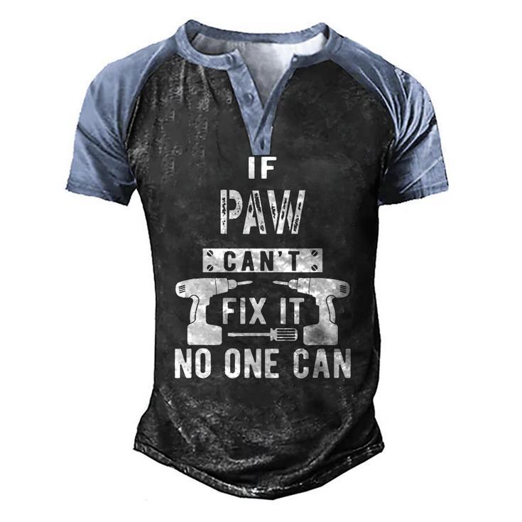 Mens If Paw Cant Fix It No One Can Grandpa Men's Henley Raglan T-Shirt