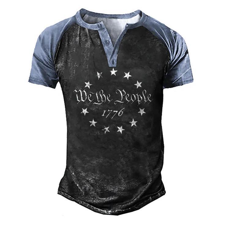 We The People Betsy Ross Flag 4Th Of July 1776 Patriotic Men's Henley Raglan T-Shirt