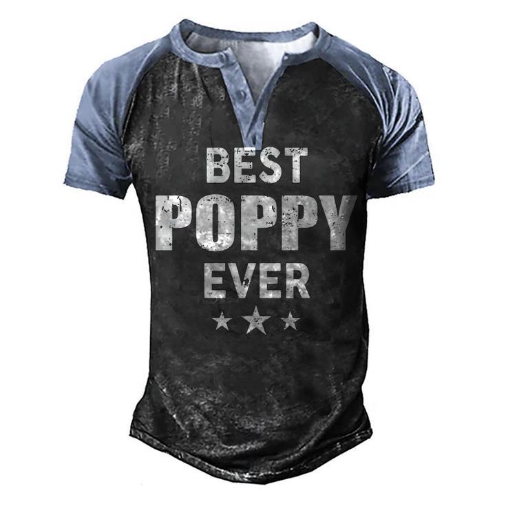 Poppy Grandpa Gift   Best Poppy Ever Men's Henley Shirt Raglan Sleeve 3D Print T-shirt