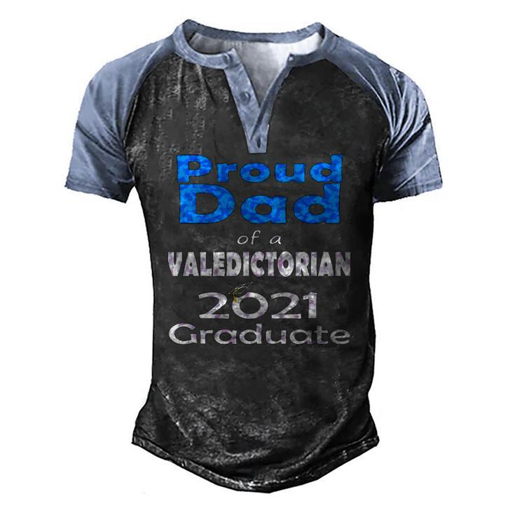 Proud Dad Valedictorian Cum Laude Class Of 2021 Graduate Men's Henley Raglan T-Shirt