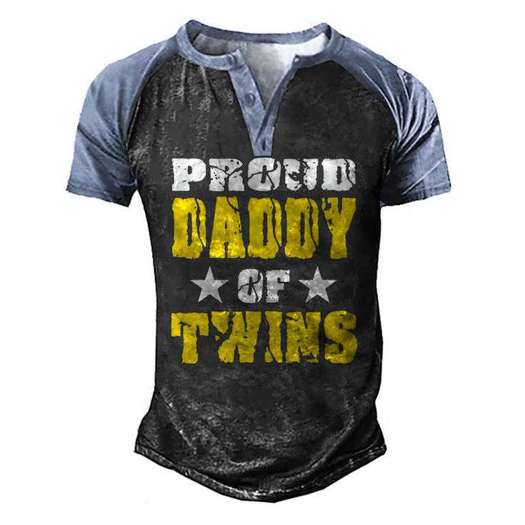 Proud Daddy Of Twins Dad Father Men's Henley Raglan T-Shirt