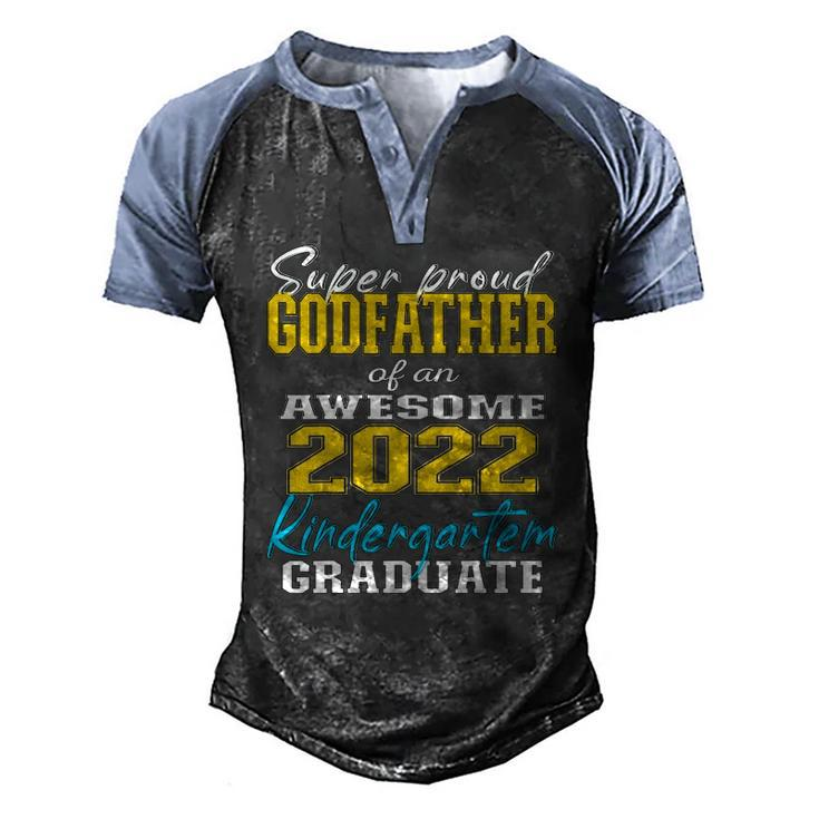 Proud Godfather Of Kindergarten Graduate 2022 Graduation Men's Henley Raglan T-Shirt