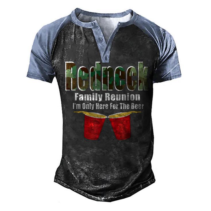 Redneck Family Reunion Only Here For The Beer Men's Henley Raglan T-Shirt