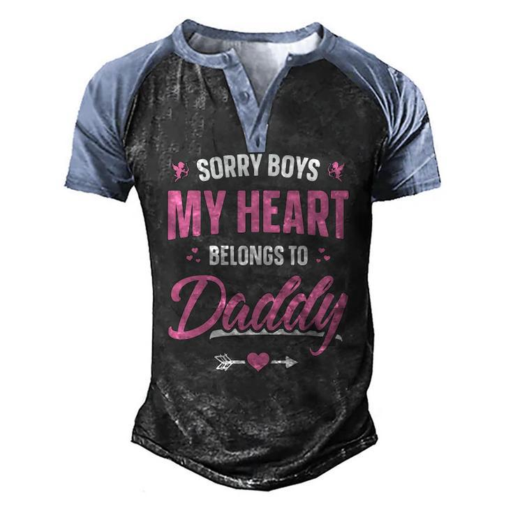 Sorry Boys My Heart Belongs To Daddy Girls Valentine Men's Henley Raglan T-Shirt