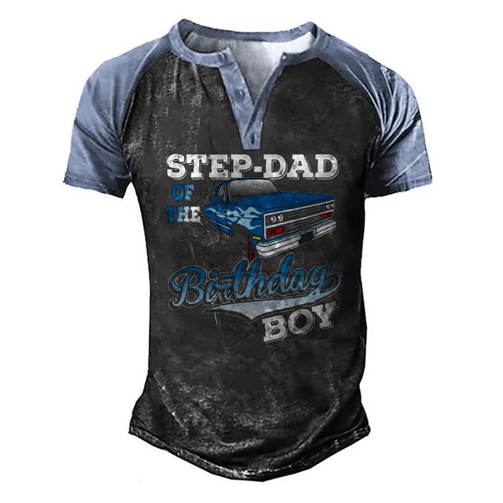 Mens Step-Dad Of The Birthday Boy Monster Truck Birthday Men's Henley Raglan T-Shirt
