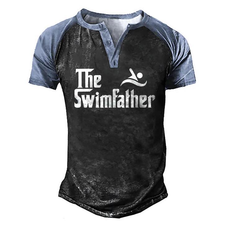 The Swim Father Swimming Swimmer Men's Henley Raglan T-Shirt