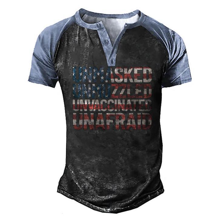 Unmasked Unmuzzled Unvaccinated Unafraid Usa Flag July 4Th Men's Henley Raglan T-Shirt