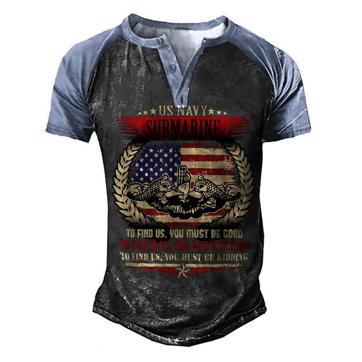 Veteran Veterans Day Us Navy Submarines Quote 643 Navy Soldier Army Military Men's Henley Shirt Raglan Sleeve 3D Print T-shirt