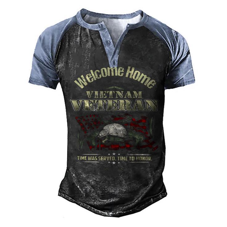 Veteran Veterans Day Welcome Home Vietnam Veteran Time To Honor 699 Navy Soldier Army Military Men's Henley Shirt Raglan Sleeve 3D Print T-shirt