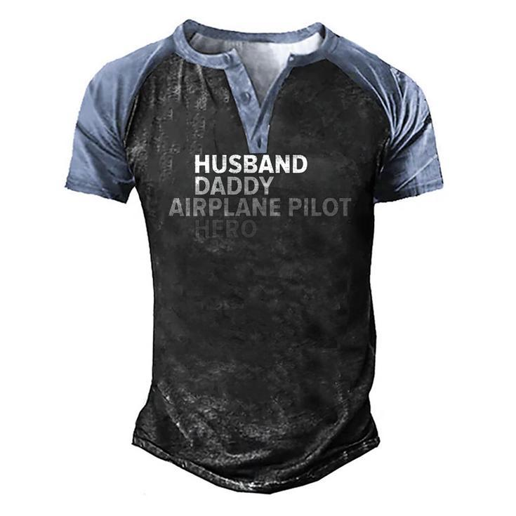Vintage Husband Daddy Airplane Pilot Hero Fathers Day Men's Henley Raglan T-Shirt