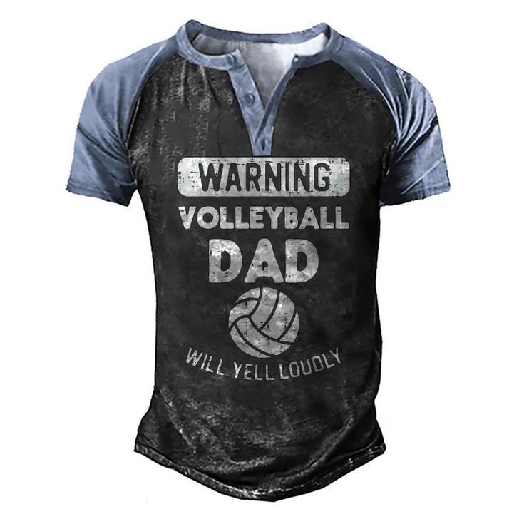 Mens Warning Volleyball Dad Yell Sports Fan Daddy Papa Men Men's Henley Raglan T-Shirt