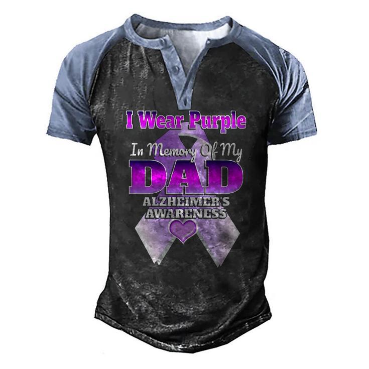 I Wear Purple In Memory Of My Dad Alzheimers Awareness Men's Henley Raglan T-Shirt