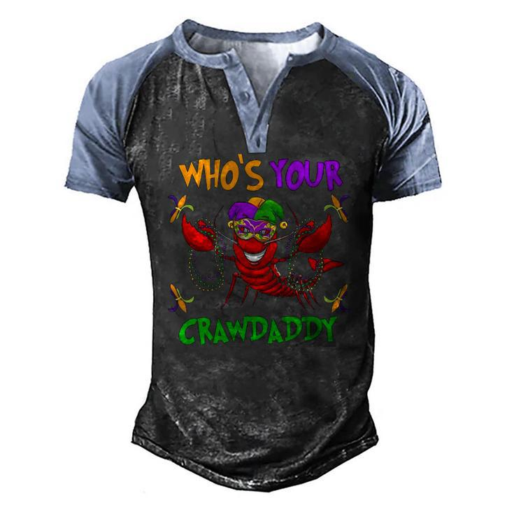 Whos Your Crawdaddymardi Gras Parade 2022 Ver2 Men's Henley Raglan T-Shirt