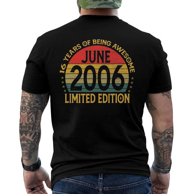 16 Years Old Vintage June 2006 Limited Edition 16Th Bday Men's Crewneck Short Sleeve Back Print T-shirt