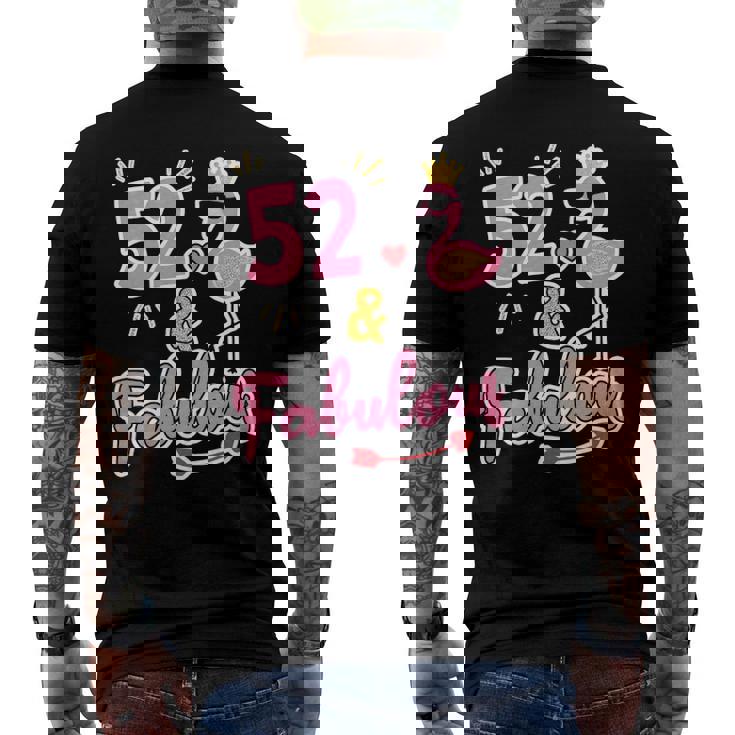 52 And Fabulous - 52 Years Old - 52Nd Birthday Men's Back Print T-shirt