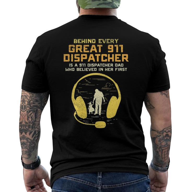 911 Dispatcher Dad Dispatching Daddy Father Fathers Day Men's Back Print T-shirt