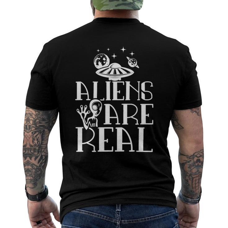 Aliens Are Real Space Ufo Outfit Extraterrestrial Men's Back Print T-shirt