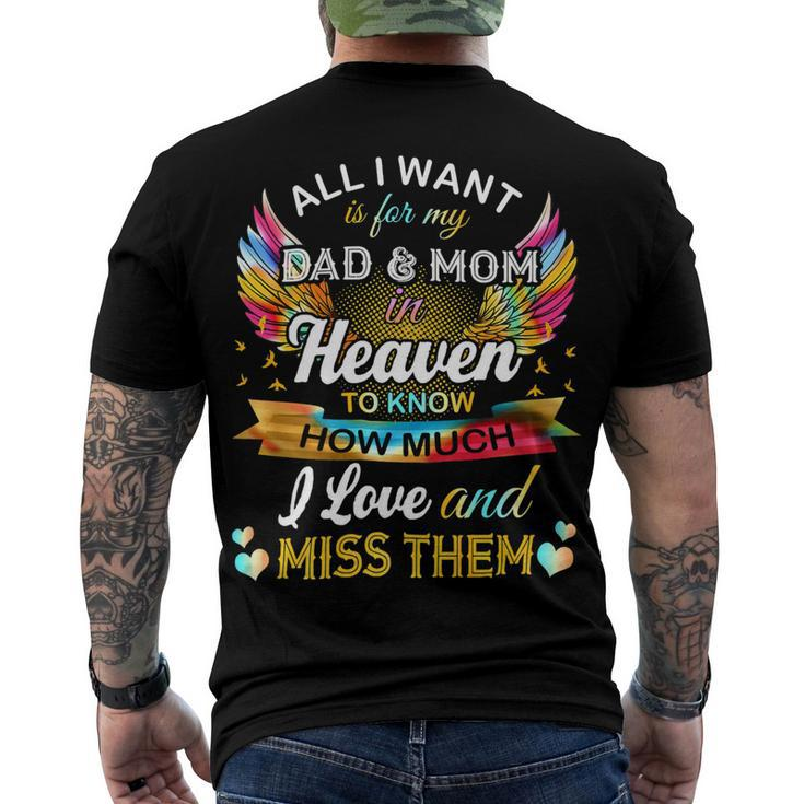 All I Want Is For My Dad & Mom In Heaven 24Ya2 Men's Crewneck Short Sleeve Back Print T-shirt