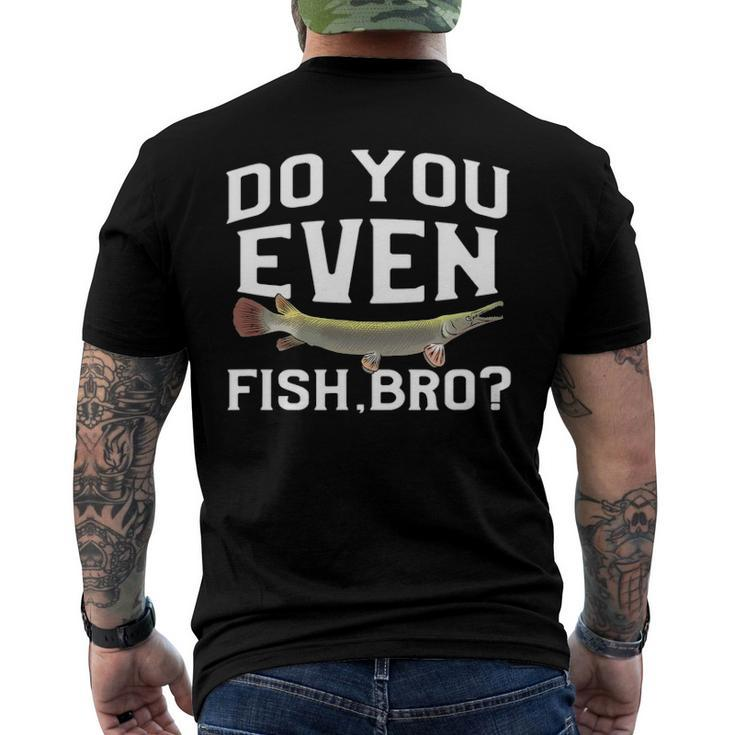 Alligator Gar Fish Saying Freshwater Fishing Men's Back Print T-shirt